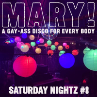 MARY! Mixtape: Saturday Nightz #8