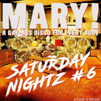 MARY! Mixtape: Saturday Nightz #6