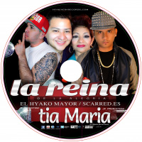 Cancion Oficial LA TIA MARIA (la reina de la alegria) Scarred.Es El Hyako Mayor