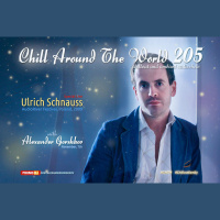 Alexander Gorshkov - Chill Around The World #205 (with Ulrich Schnauss Live) (2014-11-07)