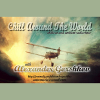 Alexander Gorshkov - Chill Around The World #149