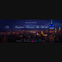 Frisky Radio - Ambient Around the World - April 2015 - Alexander Gorshkov (Part 1)