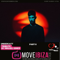 LoveampMusic#136-MiguelGiner_UNDERCATT_TRIBUTE_PART-II