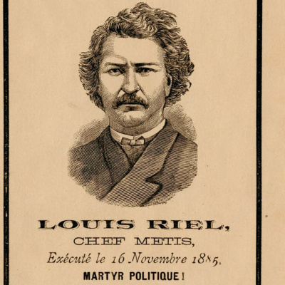 Louis Riel Podcast