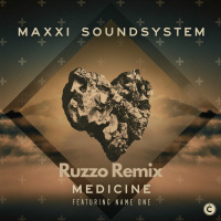 Maxxi Soundsystem - Medicine (Ruzzo Remix)