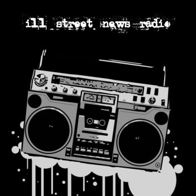 Ill Street News Podcast