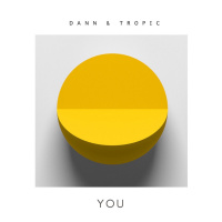 Dann, Tropic - You (Extended Mix)