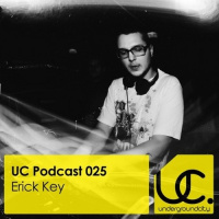 Erick Key – Underground City Podcast #025