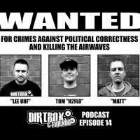 Dirtbox  Friends Podcast 14