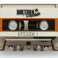 Dirtbox  Friends Podcast 001