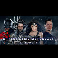 Dirtbox  Friends Podcast 011