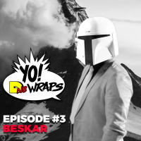 Yo! DNB Wraps 003- Beskar Interview (Hosted by Lee UHF) (Audio Version)