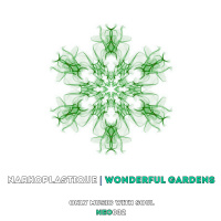 Narkoplastique - Wonderful Gardens (Original Mix)