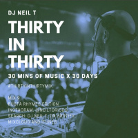 30 in 30 - Mix 9 - DJ NEIL T - Busta Rhymes Edition