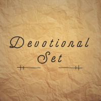 Devotional Set - Tuesday 17th May 