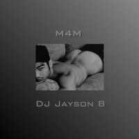 M4M DJ Jayson B