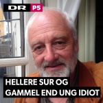 Allan Olsen: Hellere Sur Og Gammel End Ung Idiot
