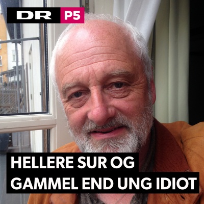 Allan Olsen: Hellere Sur Og Gammel End Ung Idiot