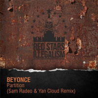Beyonce - Partition (Yan Cloud  Sam Radeo Remix)