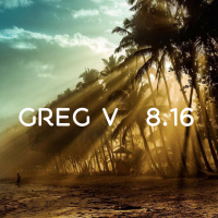 Greg V | 8.16.