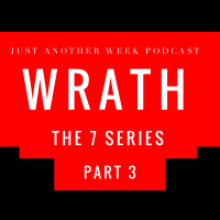 The 7 Series - Part 3 - Wrath featuring Q.Davis