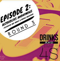 Drinks and Draw 4s: Epi. 2( Pt 3 ) - Alcoholic Anonymous featuring Mac Money and Boogz Valentino