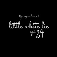 Little White Lie - Episode 24