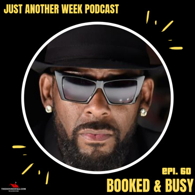 The Just Another Week Podcast W/carter And Keiz Ali
