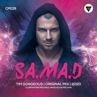 Tim Gorgeous - SA.MA.D (Original Mix) [Clubmasters Records]