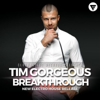 Tim Gorgeous - Breakthrough (Extended Mix) [Clubmasters Records]