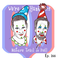 166 Nature Trail To Hell