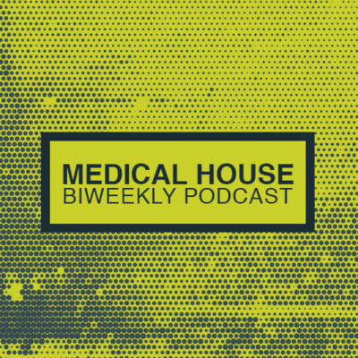 Medical House