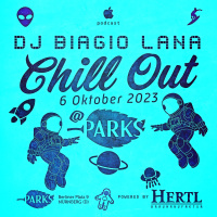 BIAGIO LANA _ Chill Out @ PARKS