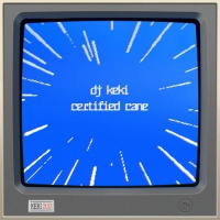 Dj Keki - Certified Cane