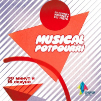 Korney Korney + Dj Keki - Musical Potpourri