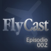 FLYCast - Episode 002