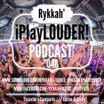 Rykkah Iplaylouder! Podcast