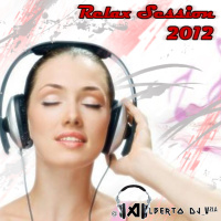 Relax Session @AlbertoDj_Vzla