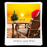 Andrey Faustov - Chillout Coast # 85