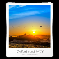 Andrey Faustov - Chillout Coast # 75