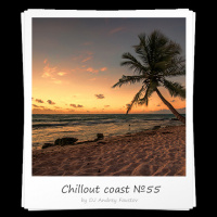 Andrey Faustov - Chillout Coast # 55