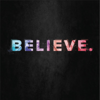 Believe: Who Is He?