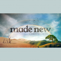 Made New: What Do New Creations Accomplish?