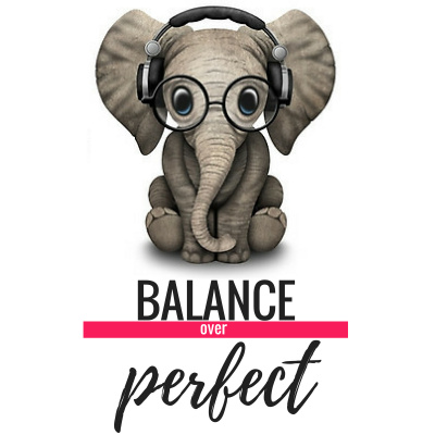 Balance Over Perfect
