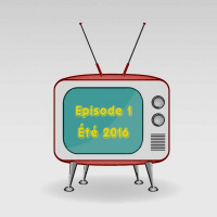 Faim de Série 1 - Été 2016