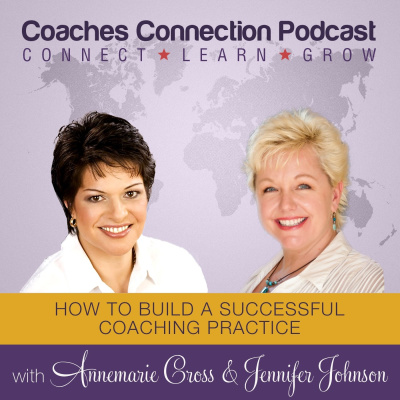 Coaches Connection Podcast - Annemarie Cross  Jennifer Johnson