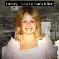 Finding Karla Browns Killer