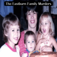 The Eastburn Family Murders