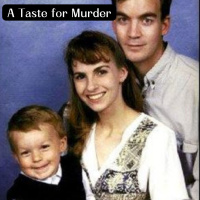 A Taste for Murder: The Deaths of Liana  Erik Duke