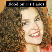 Blood on His Hands: The Murder of Tara Lynn Grant